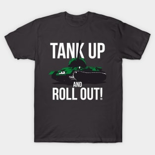 Tank up and roll out! T 34 85 T-Shirt